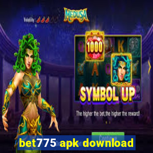 bet775 apk download